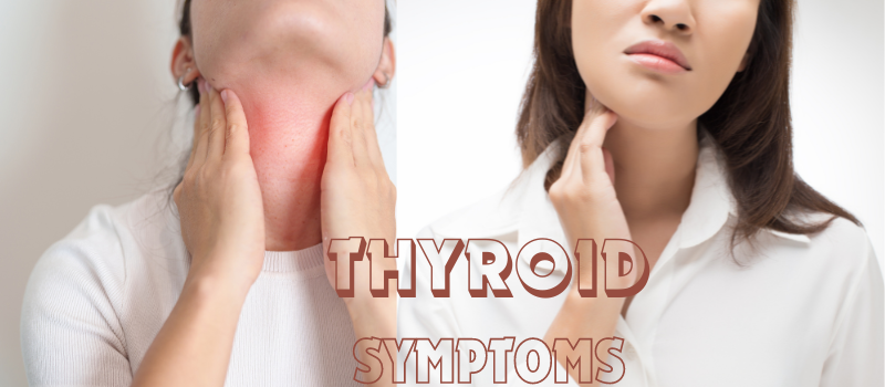 Unraveling the Mysteries of Thyroid Symptoms: Understanding the Signs Your Body May Be Sending